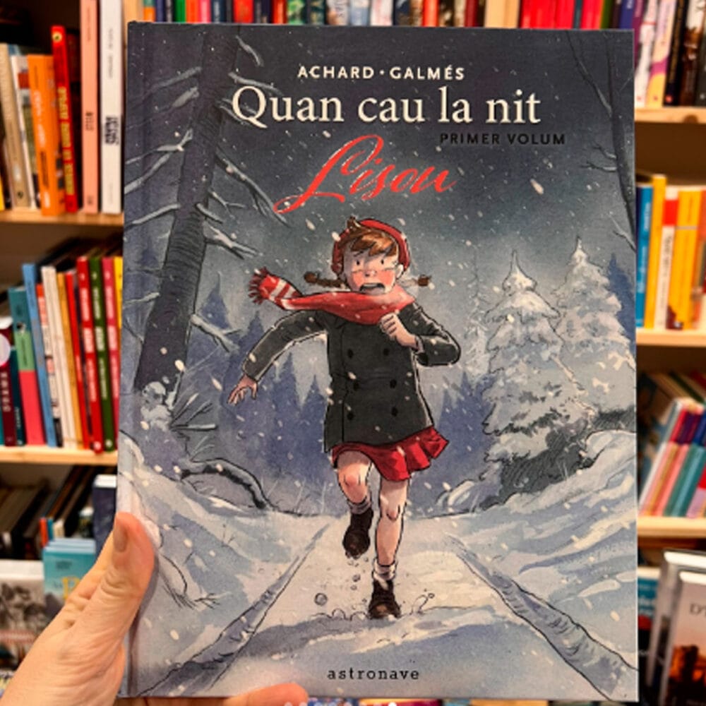 Quan cau la nit, Achard · Galmés