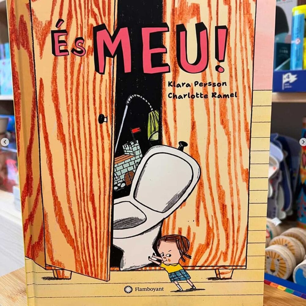 És meu! de Clara Persson / Charlotte Ramel