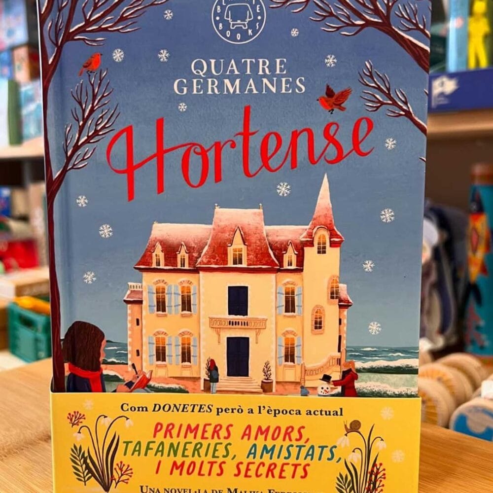 Quatre Germanes: Hortense, de Malika Ferdjoukh