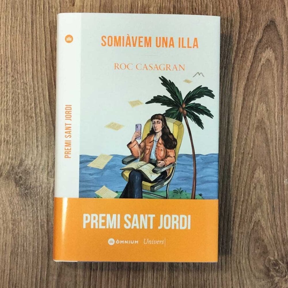 Somiàvem una illa, de Roc Casagran