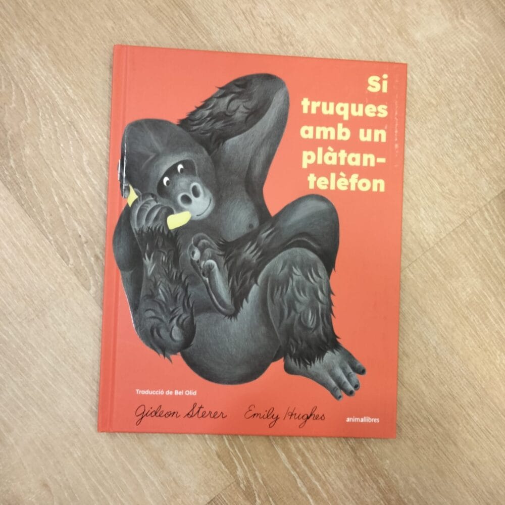 Si truques amb un plàtan-telèfon, de GideonSterer i Emily Hughes