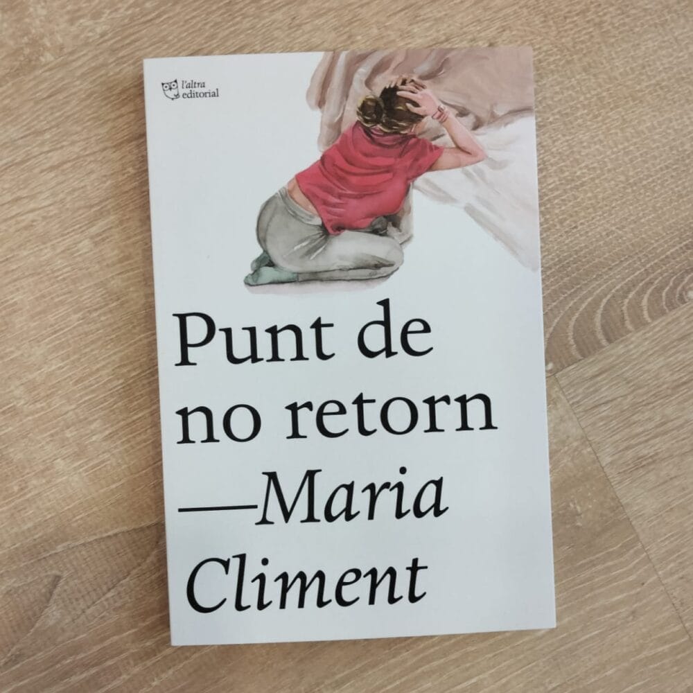 Punt de no retorn, de Maria Clilment